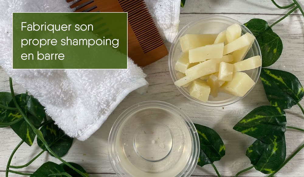 Fabriquer son propre shampoing en barre