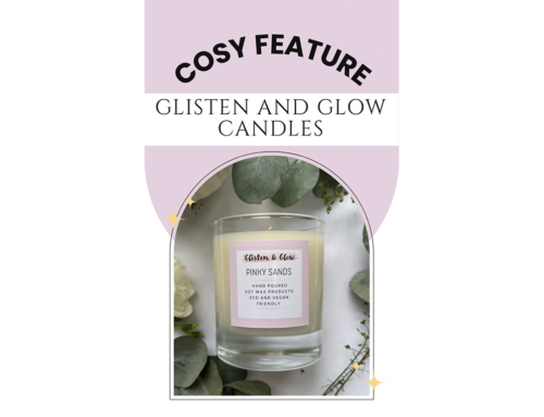 April Cosy Feature: Glisten and Glow Candles
