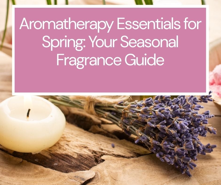 Aromatherapy