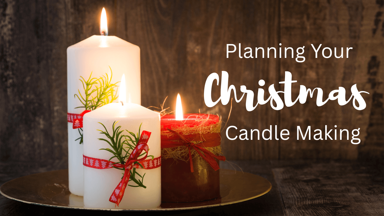 CO UK Planning your Christmas Candle Making 1